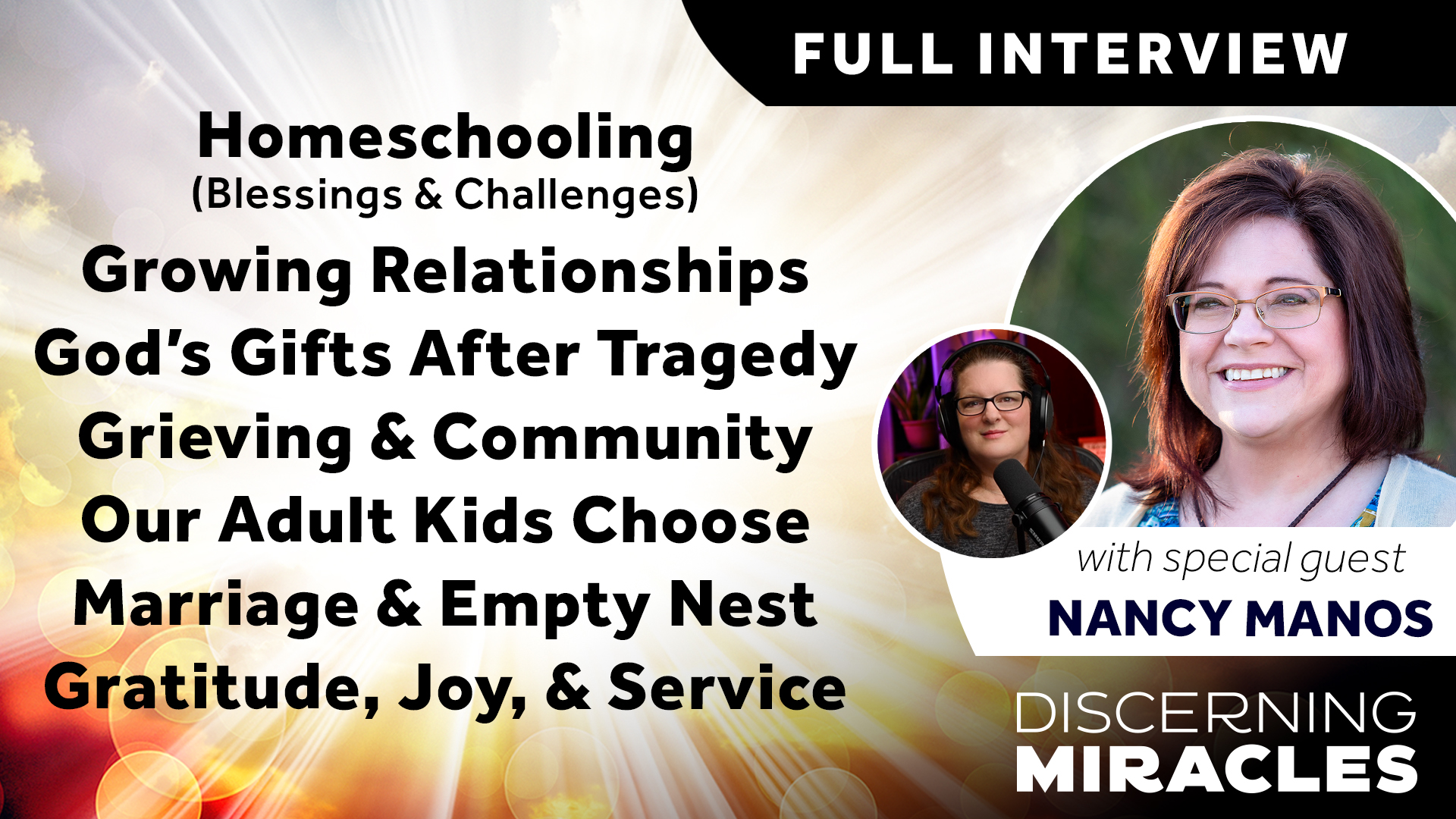 Episode 8: Nancy Manos - Discerning Miracles